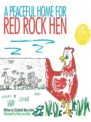 cover image of A Peaceful Home for Red Rock Hen